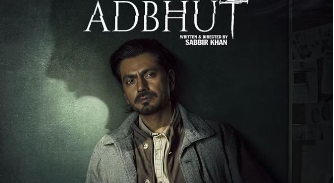 Photo of नवाजुद्दीन सिद्दीकी-डायना पेंटी की फिल्म ‘अद्भुत’ का ट्रेलर इस दिन होगा जारी